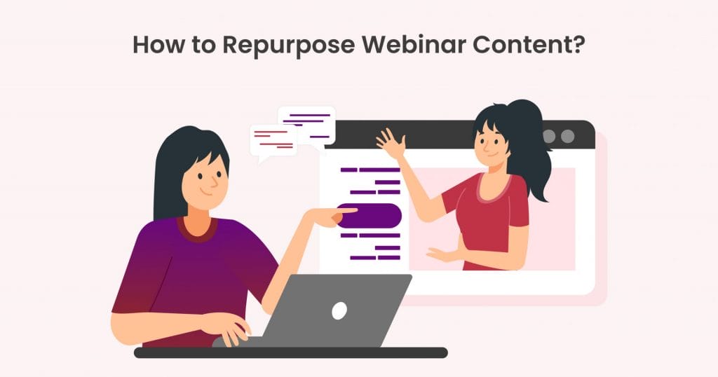 Repurpose Webinar Content